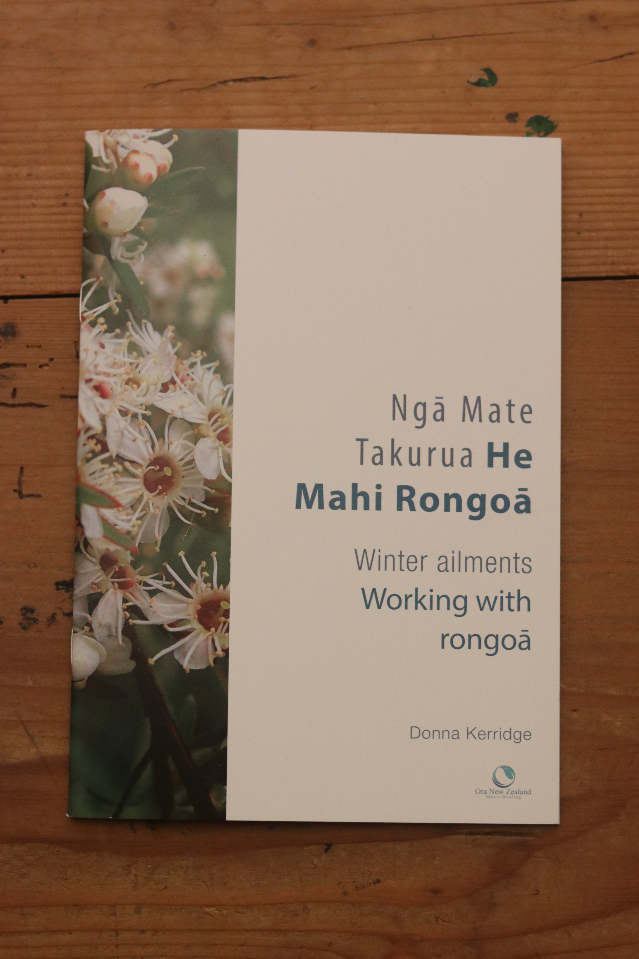 He Mahi Rongoā: Working with Rongoā (Winter Ailments)